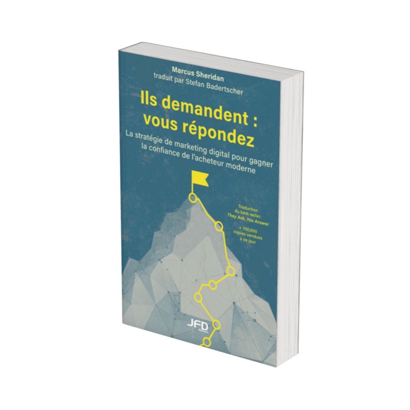 French edition of They Ask, You Answer, co-authored by Stefan Badertscher